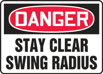 Contractor Preferred OSHA Danger Safety Sign: Stay Clear Swing Radius 10" x 14" Adhesive Vinyl (3.5 mil) 1/Each - EEQM124CS
