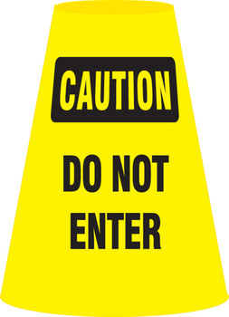 Caution Cone Cuff Sleeve: Do Not Enter - FBC911P