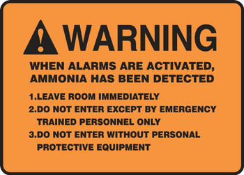 Warning Safety Sign: When Alarms Are Activated Ammonia Has Been Detected 10" x 14" Plastic 1/Each - MRHL303VP