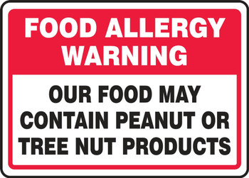 Safety Sign: Food Allergy Warning: Our Food May Contain Peanut or Tree Nut Products 10" x 14" Accu-Shield 1/Each - MSFA512XP