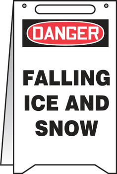 OSHA Danger Fold-Ups Floor Sign: Falling Ice And Snow 20" X 12" - PFR124