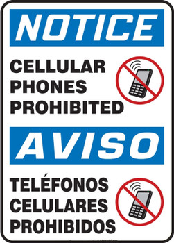 Bilingual OSHA Notice Safety Sign: Cell Phones Prohibited 14" x 20" Accu-Shield 1/Each - SBMRFQ826XP