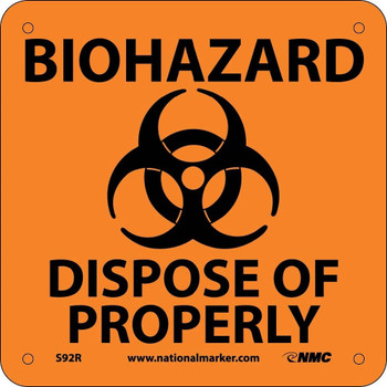 Biohazard Dispose Of Properly (W/ Graphic) - 7X7 - Rigid Plastic - S92R