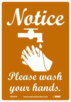 Notice Please Wash Your Hands - 10X7 - Removable PS Vinyl - WH3PR