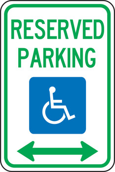 Federal Parking Sign: Reserved Handicapped Parking (Double Arrow) 18" x 12" Engineer Grade Reflective Aluminum (.080) / - FRA146RA