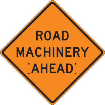 Roll-Up Construction Sign: Road Machinery Ahead 48" x 48" Fluorescent Vinyl 1/Each - FRC441FL