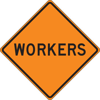 Rigid Construction Sign: Workers 30" x 30" High Intensity Prismatic 1/Each - FRK304HP