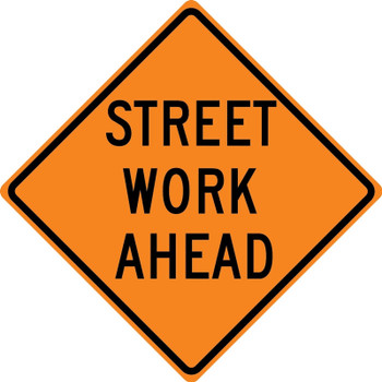 Rigid Construction Sign: Street Work Ahead 1000 Ft 36" x 36" DG High Prism 1/Each - FRK371DP