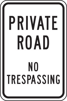 Private Road Traffic Sign: No Trespassing 24" x 18" Engineer Grade Reflective Aluminum (.080) 1/Each - FRP293RA