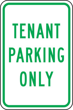 Traffic Sign: Tenant Parking Only 18" x 12" Engineer Grade Reflective Aluminum (.080) 1/Each - FRP313RA