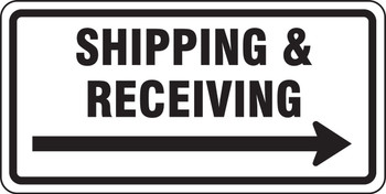 Facility Traffic Sign: Shipping & Receiving (Right Arrow) 12" x 24" High Intensity Prismatic 1/Each - FRR267HP