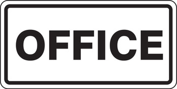 Facility Traffic Sign: Office 12" x 24" DG High Prism - FRR269DP