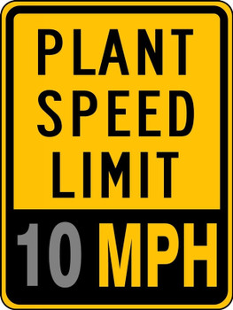 Speed Limit Sign: Plant Speed Limit 10 MPH 18" x 12" DG High Prism 1/Each - FRR32710DP