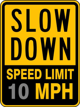 Speed Limit Sign: Slow Down - Speed Limit 15 MPH 18" x 12" High Intensity Prismatic 1/Each - FRR33015HP