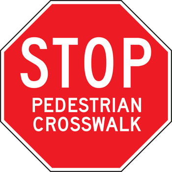 MESSAGE STOP AND SUPPLEMENTAL SIGNS 18" Octagon 1/Each - FRR349