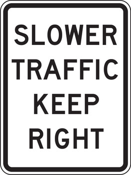 Lane Guidance Sign: Slower Traffic Keep Right 24" x 18" DG High Prism 1/Each - FRR441DP