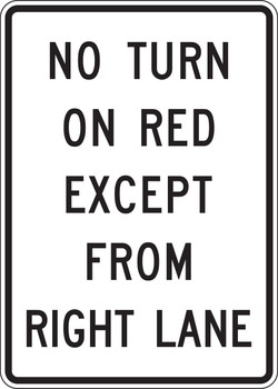 Intersection Sign: No Turn On Red Except From Right Lane 42" x 30" DG High Prism 1/Each - FRR447DP