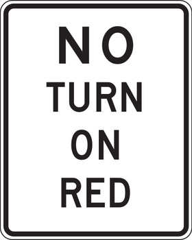 Intersection Sign: No Turn On Red (4 Line) 30" x 24" Engineer-Grade Prismatic 1/Each - FRR475RA