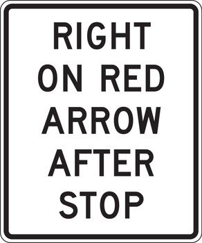 Intersection Sign: Right On Red Arrow After Stop 36" x 30" Engineer-Grade Prismatic 1/Each - FRR724RA