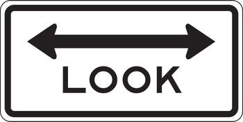 Rail Sign: Look 18" x 36" DG High Prism 1/Each - FRR747DP