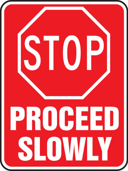 Stop And Yield Sign: Stop - Proceed Slowly 18" x 12" High Intensity Reflective Aluminum (.080) 1/Each - FRW491HP