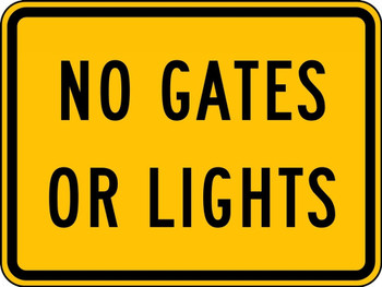 Rail Sign: No Gates Or Lights 18" x 24" DG High Prism 1/Each - FRW710DP