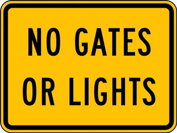 Rail Sign: No Gates Or Lights 18" x 24" Engineer-Grade Prismatic 1/Each - FRW710RA