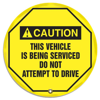 ANSI Caution Steering Wheel Message Cover: This Vehicle Is Being Serviced Do Not Attempt To Drive 20" - KDD727