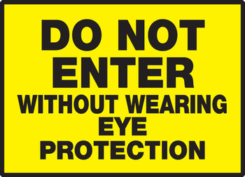 Safety Label: Do Not Enter Without Wearing Eye Protection 3 1/2" x 5" Adhesive Vinyl 5/Pack - LADM511VSP