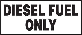 Safety Label: Diesel Fuel Only 3" x 7" Adhesive Dura-Vinyl - LCHL557