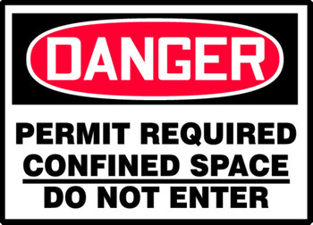 OSHA Danger Safety Label: Permit Required - Confined Space - Do Not Enter 3 1/2" x 5" - LCSP264XVE