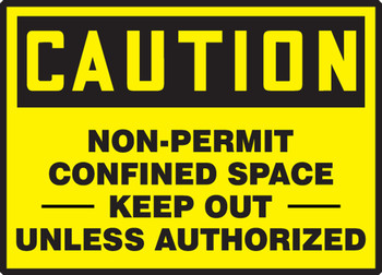 OSHA Caution Safety Labels: Non-Permit Confined Space - Keep Out Unless Authorized 3 1/2" x 5" Adhesive Dura Vinyl 1/Each - LCSP602XVE