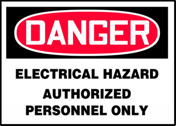 OSHA Danger Safety Label: Electrical Hazard - Authorized Personnel Only 5" x 7" - LELC024VSP