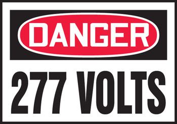 OSHA Danger Safety Label: 277 Volts 3 1/2" x 5" Adhesive Dura Vinyl 1/Each - LELC160XVE