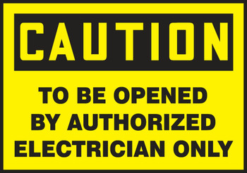 OSHA Caution Safety Label: To Be Opened By Authorized Electrician Only 3 1/2" x 5" Adhesive Vinyl 5/Pack - LELC636VSP
