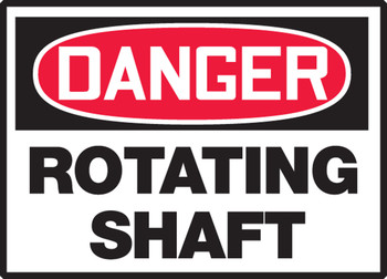OSHA Danger Safety Label: Rotating Shaft 3 1/2" x 5" Adhesive Dura Vinyl 1/Each - LEQM124XVE