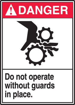 ANSI Danger Equipment Safety Label: Do Not Operate Without Guards In Place 5" x 3 1/2" Adhesive Dura Vinyl 1/Each - LEQM160XVE