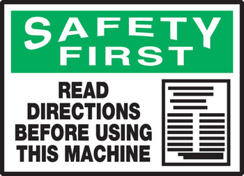 OSHA Safety First Label: Read Directions Before Using This Machine 3 1/2" x 5" Adhesive Dura Vinyl 1/Each - LEQM904XVE