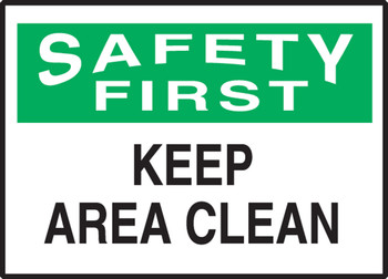 OSHA Safety First Safety Label: Keep Area Clean 3 1/2" x 5" Adhesive Vinyl 5/Pack - LHSK994VSP