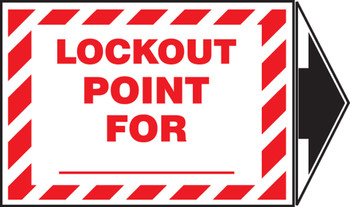 Lockout/Tagout Label: Lockout Point for _ (With Arrow) 3 1/2" x 5" + arrow Adhesive Dura Vinyl 1/Each - LLKT509XVE