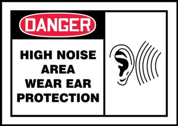 OSHA Danger Safety Label: High Noise Area - Wear Ear Protection 3 1/2" x 5" Adhesive Dura Vinyl 1/Each - LPPE003XVE