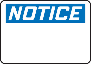 OSHA Notice Safety Label: (Blank) 3 1/2" x 5" Adhesive Dura Vinyl 1/Each - LRBH837XVE