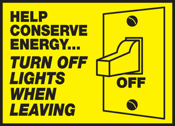 Safety Label: Help Conserve Energy - Turn Off Lights When Leaving 3 1/2" x 5" Adhesive Vinyl 5/Pack - LRCY511VSP