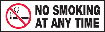 Safety Label: No Smoking At Any Time 3" x 10" Adhesive Dura Vinyl 1/Each - LSMK520XVE