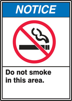 ANSI Notice Safety Label: Do Not Smoke In This Area 5" x 3 1/2" Adhesive Vinyl 5/Pack - LSMK800VSP