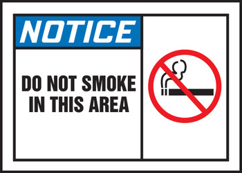ANSI Notice Safety Label:Do Not Smoke In This Area 3 1/2" x 5" Adhesive Dura Vinyl 1/Each - LSMK803XVE