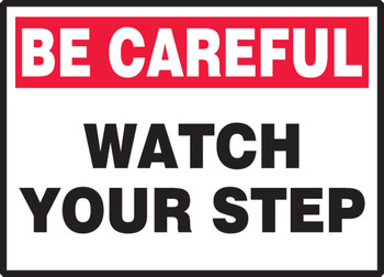 Be Careful Safety Label: Watch Your Step 3 1/2" x 5" - LSTF909VSP