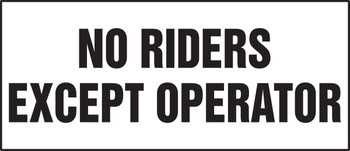 Safety Label: No Riders Except Operator 3" x 7" Adhesive Vinyl 5/Pack - LVHR537VSP