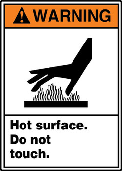 ANSI Warning Safety Label: Hot Surface - Do Not Touch. 5" x 3 1/2" Adhesive Dura Vinyl 1/Each - LWLD306XVE