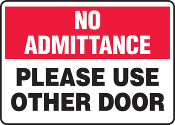 No Admittance Safety Sign: Please Use Other Door 10" x 14" Accu-Shield 1/Each - MABR815XP